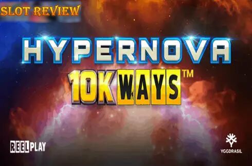 Hypernova 10K Ways slot